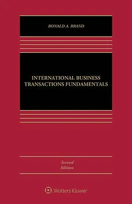 E-Book (epub) International Business Transactions Fundamentals von Ronald A. Brand
