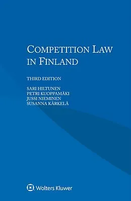 E-Book (epub) Competition Law in Finland von Sari Hiltunen
