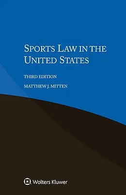 E-Book (epub) Sports Law in the United States von Matthew J. Mitten