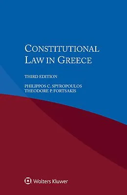 E-Book (pdf) Constitutional Law in Greece von Philippos C. Spyropoulos, Theodore P. Fortsakis