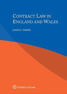 E-Book (epub) Contract Law in England and Wales von James C. Fisher