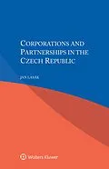 E-Book (epub) Corporations and Partnerships in the Czech Republic von Jan Lasak