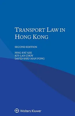 E-Book (epub) Transport Law in Hong Kong von Ping-Fat Sze