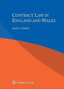 E-Book (pdf) Contract Law in England and Wales von James C. Fisher
