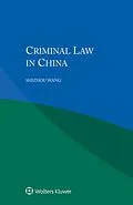 E-Book (pdf) Criminal Law in China von Shizhou Wang