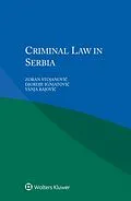 E-Book (pdf) Criminal Law in Serbia von Zoran Stojanovic, Djordje Ignjatovic, Vanja Bajovic