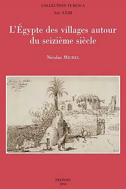 E-Book (pdf) L'Egypte des villages autour du seizieme siecle von N. Michel