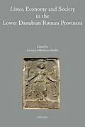 E-Book (pdf) Limes, Economy and Society in the Lower Danubian Roman Provinces von 