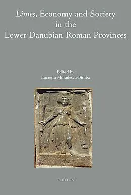 E-Book (pdf) Limes, Economy and Society in the Lower Danubian Roman Provinces von 