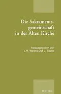 E-Book (pdf) Die Sakramentsgemeinschaft in der Alten Kirche von 