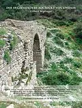 E-Book (pdf) Der Degirmendere Aquadukt von Ephesos von G. Wiplinger