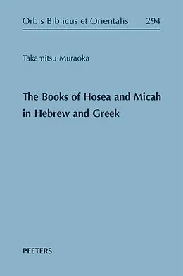E-Book (pdf) Books of Hosea and Micah in Hebrew and Greek von T. Muraoka