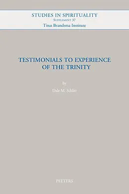 E-Book (pdf) Testimonials to Experience of the Trinity von Dale M. Schlitt
