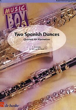 Enrique Granados Notenblätter 2 spanish Dances for 4 clarinets