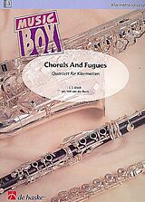 Johann Sebastian Bach Notenblätter Chorals and Fugues for clarinet quartet