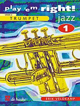 Eric Veldkamp Notenblätter Play em right jazz vol.1songs and exercises for trumpet in bb