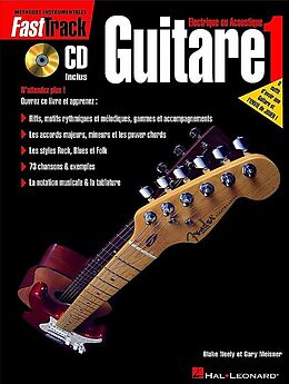 Couverture cartonnée Fasttrack Guitar Method - Book 1 - French Edition de Jeff Schroedl, Blake Neely