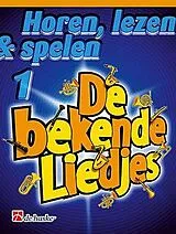  Notenblätter Horen lezen & spelen vol.1 - De bekende Liedjes