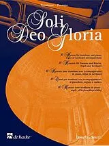  Notenblätter Soli Deo gloria 10 Hymnen für Posaune