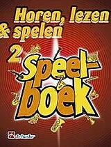 Michiel Oldenkamp Notenblätter Horen lezen & spelen vol.2 - Speelboek