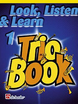  Notenblätter Look, Listen & Learn vol.1 - Trio Book