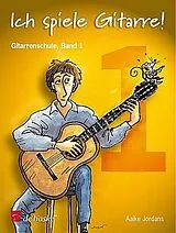 Aaike Jordans Notenblätter Ich spiele Gitarre Band 1