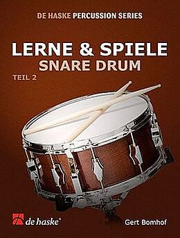 Gert Bomhof Notenblätter Lerne und spiele Snare Drum Band 2