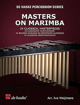  Notenblätter Masters on Marimba 24 classical masterpieces