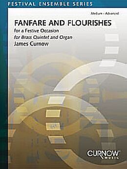 James Curnow Notenblätter Fanfare and flourishes for a festive