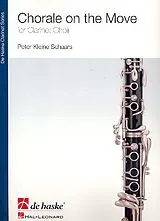 Peter Kleine Schaars Notenblätter Chorale on the Move für Klarinetten-Ensemble