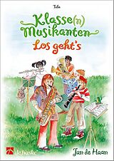 Jan de Haan Notenblätter Klasse(n) Musikanten - Los gehts