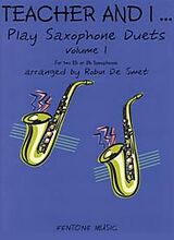  Notenblätter Teacher and I play Saxophone Duets vol.1
