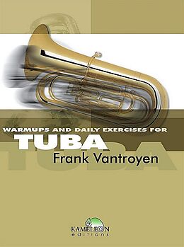 Frank Vantroyen Notenblätter Warmups and daily Exercises