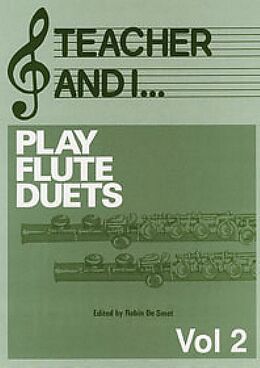  Notenblätter Teacher and I play Flute Duets vol.2