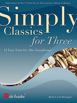  Notenblätter Simply Classics for three für 3 Saxophone