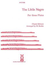 Claude Debussy Notenblätter The little Negro for 3 flutes