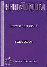 Folk Dean Notenblätter Harmonium - het zesde leerboek