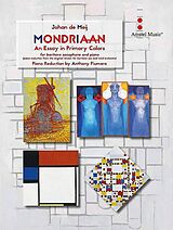 Johan de Meij Notenblätter Mondriaan (An Essay in Primary Colors)