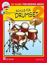 Geheftet Schule für Drumset 2 von Gert Bomhof