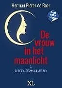 Fester Einband De vrouw in het maanlicht von Herman Pieter Boer de