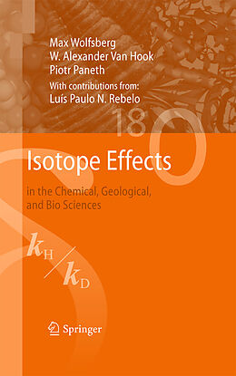 eBook (pdf) Isotope Effects de Max Wolfsberg, W. Alexander van Hook, Piotr Paneth