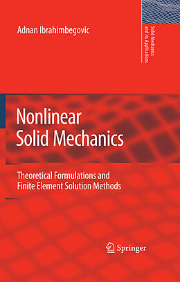 E-Book (pdf) Nonlinear Solid Mechanics von Adnan Ibrahimbegovic