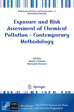 Kartonierter Einband Exposure and Risk Assessment of Chemical Pollution - Contemporary Methodology von 