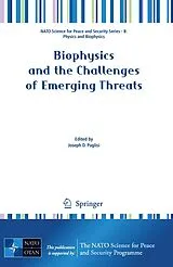 Kartonierter Einband Biophysics and the Challenges of Emerging Threats von