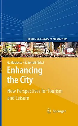 E-Book (pdf) Enhancing the City. von Giovanni Maciocco, Silvia Serreli