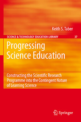 Fester Einband Progressing Science Education von Keith S Taber