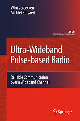 Livre Relié Ultra-Wideband Pulse-Based Radio de Wim Vereecken, Michiel Steyaert