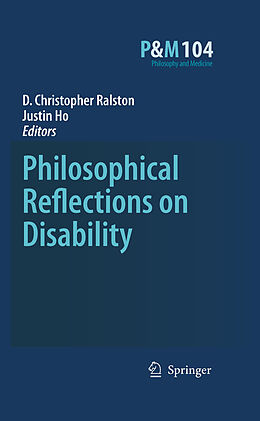 E-Book (pdf) Philosophical Reflections on Disability von D. Christopher Ralston, Justin H. Ho