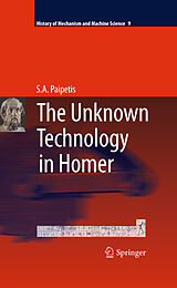 Livre Relié The Unknown Technology in Homer de S. A. Paipetis