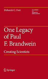 eBook (pdf) One Legacy of Paul F. Brandwein de Deborah C. Fort